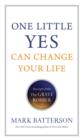 Image for One Little Yes Can Change Your Life: Excerpts from The Grave Robber