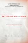 Image for Better Off Without Jesus