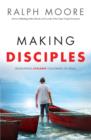 Image for Making Disciples : Developing Lifelong Followers Of Jesus