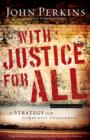 Image for With Justice for All: A Strategy for Community Development