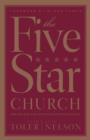 Image for Five Star Church, The: Serving God and His People with Excellence