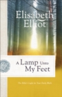Image for Lamp Unto My Feet, A: The Bible&#39;s Light For Your Daily Walk
