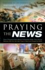 Image for Praying the News: Your Prayers are More Powerful than you Know