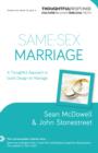 Image for Same-sex marriage: a thoughtful approach to God&#39;s design for marriage