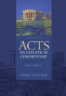 Image for Acts: An Exegetical Commentary : Volume 4: 24:1-28:31