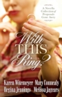 Image for With This Ring?: A Novella Collection of Proposals Gone Awry