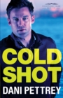 Image for Cold Shot (Chesapeake Valor Book #1)