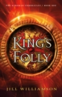 Image for King&#39;s folly : book 1