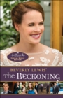 Image for Beverly Lewis&#39; The Reckoning