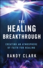 Image for Healing Breakthrough