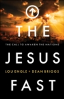 Image for Jesus Fast: The Call to Awaken the Nations