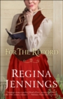 Image for For the Record (Ozark Mountain Romance Book #3)