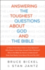 Image for Answering the toughest questions about God and the Bible