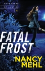 Image for Fatal Frost (Defenders of Justice Book #1) : 01