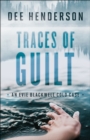 Image for Traces of Guilt (An Evie Blackwell Cold Case)