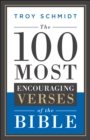Image for The 100 most encouraging verses of the Bible