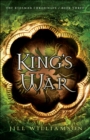 Image for King&#39;s War (The Kinsman Chronicles Book #3)