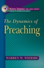 Image for The dynamics of preaching