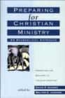 Image for Preparing for Christian Ministry: An Evangelical Approach