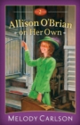 Image for Allison O&#39;Brian on Her Own