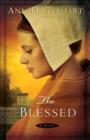 Image for The blessed: a novel