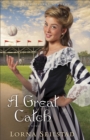 Image for A great catch: a novel