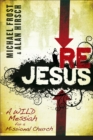 Image for Rejesus : A Wild Messiah For A Missional Church