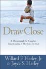 Image for Draw close: a devotional for couples