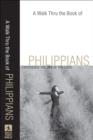 Image for A walk thru the book of Philippians: experience the joy of the Lord