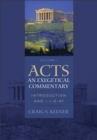 Image for Acts: an exegetical commentary. (Introduction and 1,1-2,47)