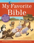 Image for My favorite Bible: the best-loved stories of the Bible