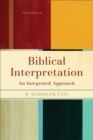 Image for Biblical Interpretation: An Integrated Approach