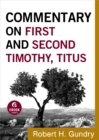 Image for Commentary on First and Second Timothy, Titus (Commentary on the New Testament Book #14)