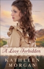 Image for A love forbidden: a novel