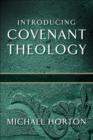 Image for God of promise: introducing covenant theology