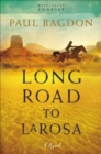 Image for Long Road to Larosa: A Novel