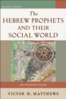 Image for Social World Of The Hebrew Prophets