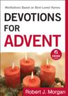 Image for Devotions for Advent: Meditations Based on Best-Loved Hymns