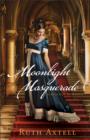 Image for Moonlight masquerade: a Regency romance