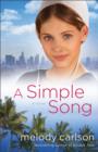 Image for A simple song: a novel
