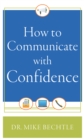 Image for How to Communicate with Confidence