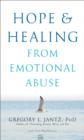 Image for Hope and Healing from Emotional Abuse