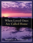 Image for When loved ones are called home