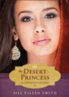 Image for Desert Princess (Ebook Shorts) (The Loves of King Solomon Book #1)