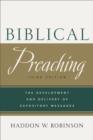 Image for Biblical preaching: the development and delivery of expository messages