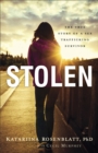 Image for Stolen: the true story of a sex trafficking survivor