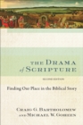 Image for The drama of scripture: finding our place in the biblical story