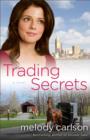 Image for Trading Secrets: a novel