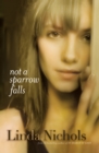 Image for Not a Sparrow Falls
