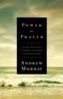 Image for Power in prayer: classic devotions to inspire and deepen your prayer life